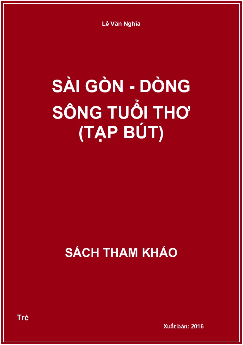 Sài Gòn - dòng sông tuổi thơ (tạp bút)