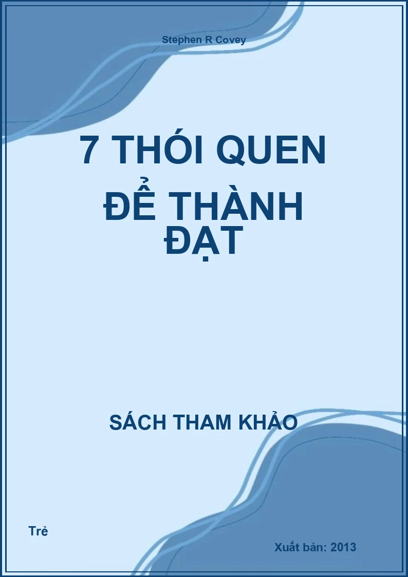 7 Thói quen để thành đạt