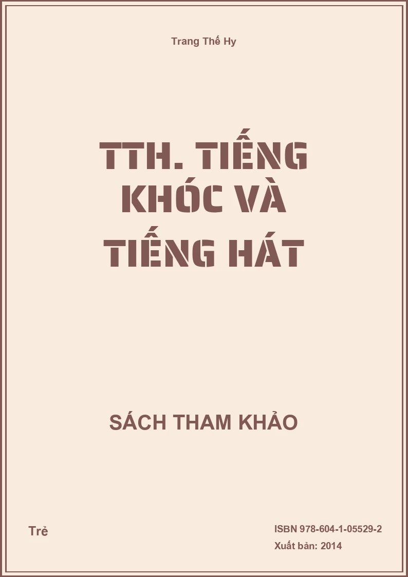 TTH. Tiếng khóc và tiếng hát