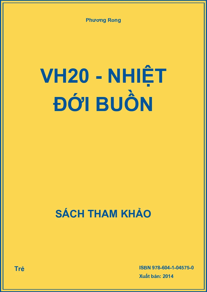 VH20 - Nhiệt đới buồn