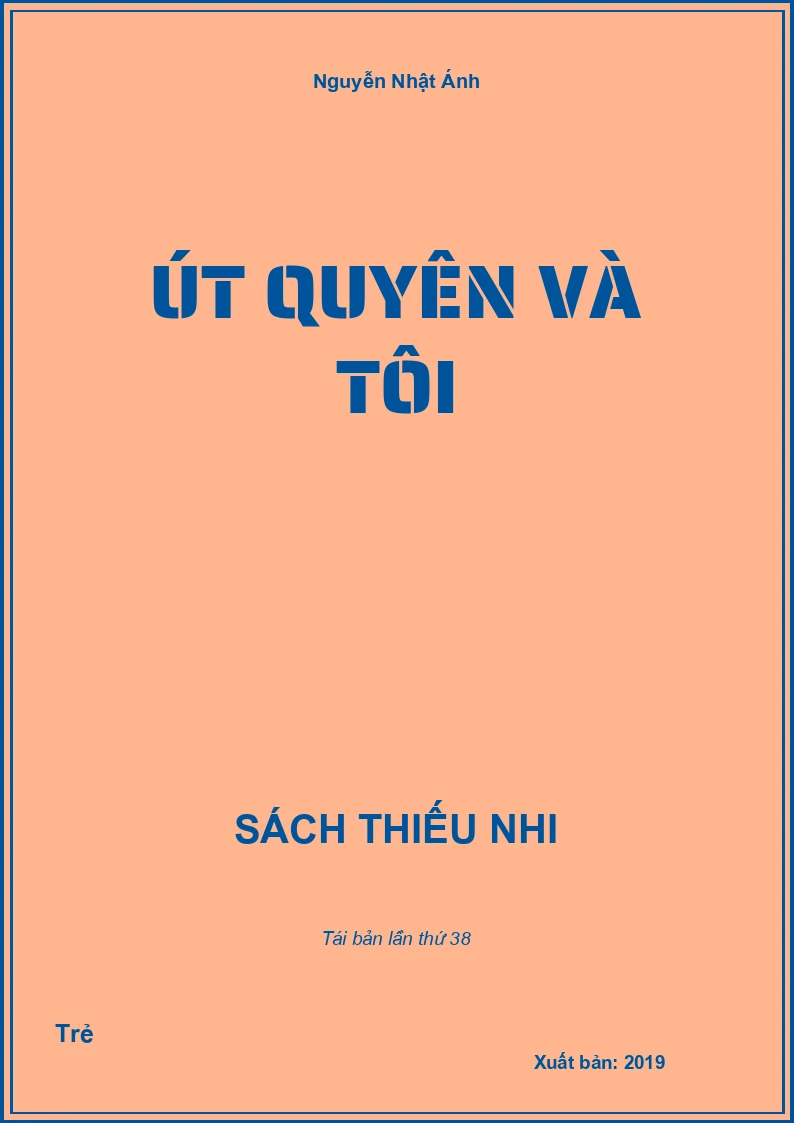 Út quyên và tôi