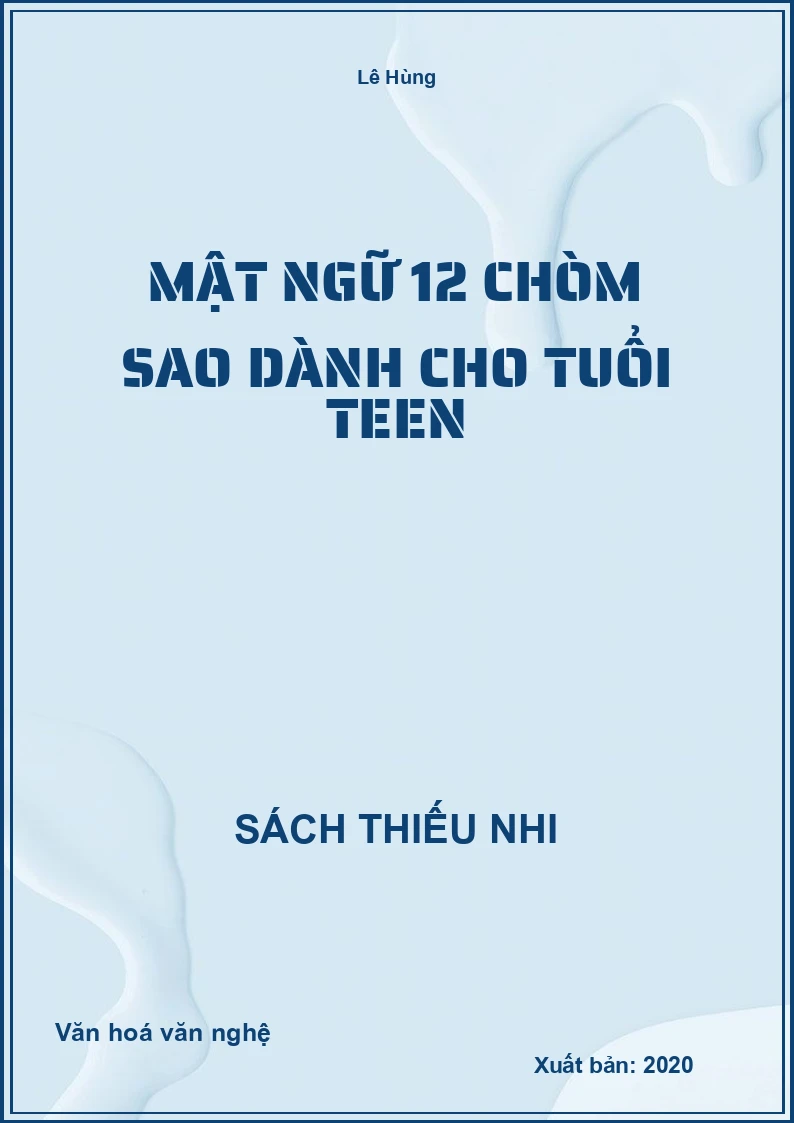 Mật ngữ 12 chòm sao dành cho tuổi teen