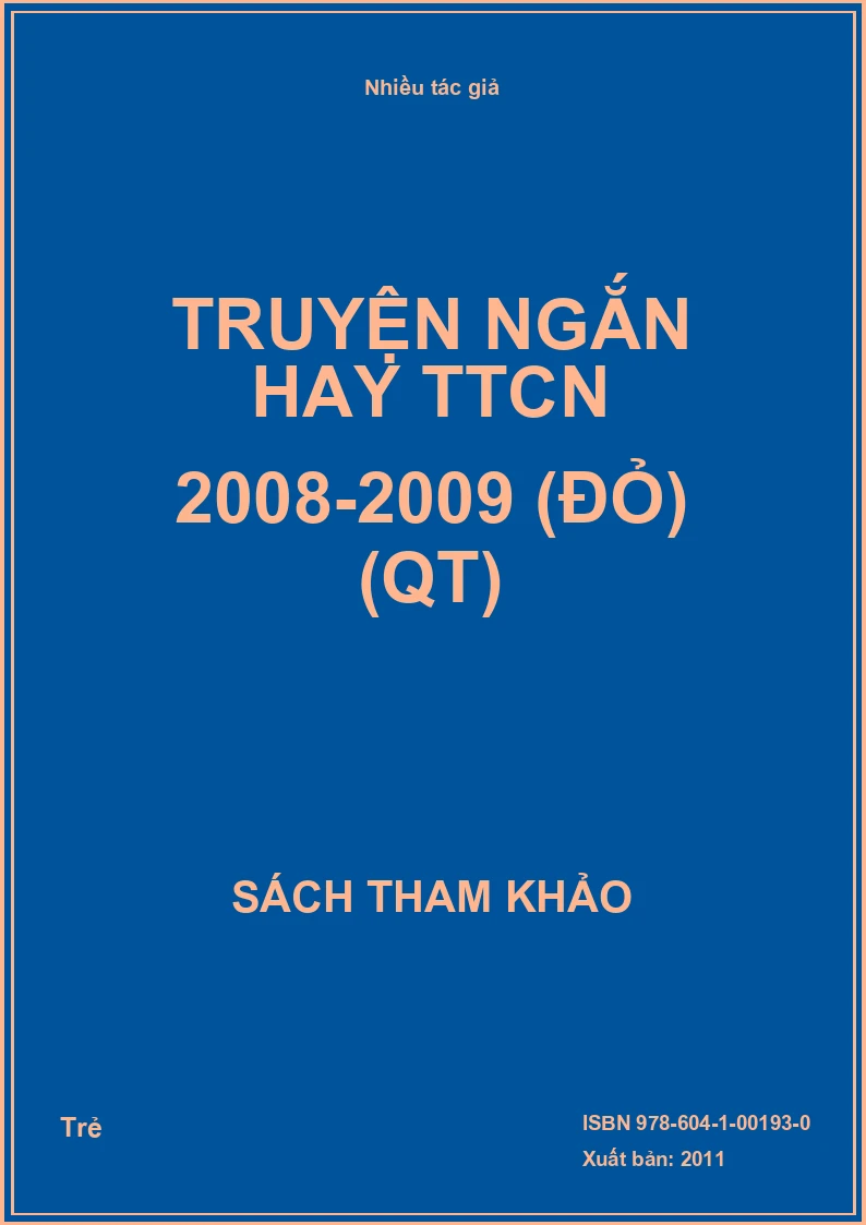 Truyện ngắn hay TTCN 2008-2009 (đỏ) (QT)