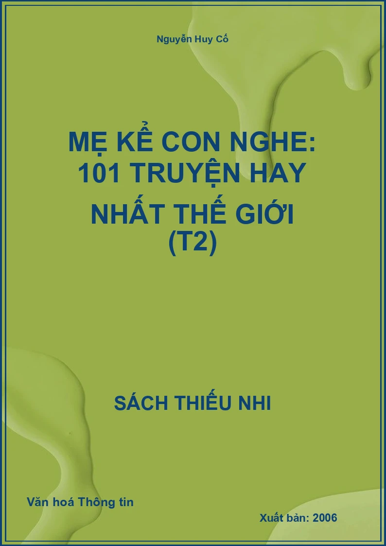 Mẹ kể con nghe: 101 truyện hay nhất thế giới (T2)