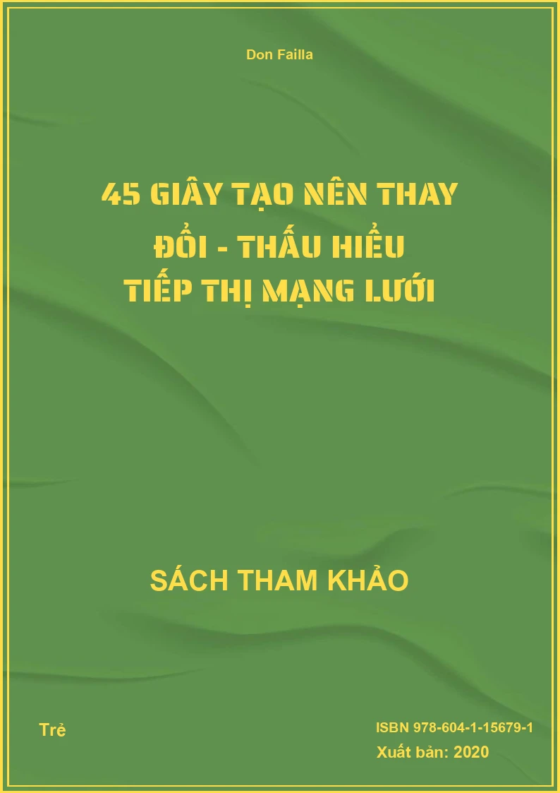 45 giây tạo nên thay đổi - thấu hiểu tiếp thị mạng lưới