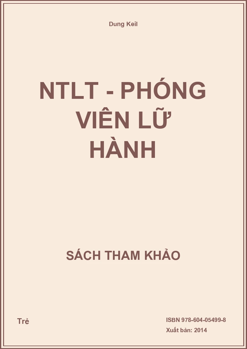 NTLT - Phóng viên lữ hành