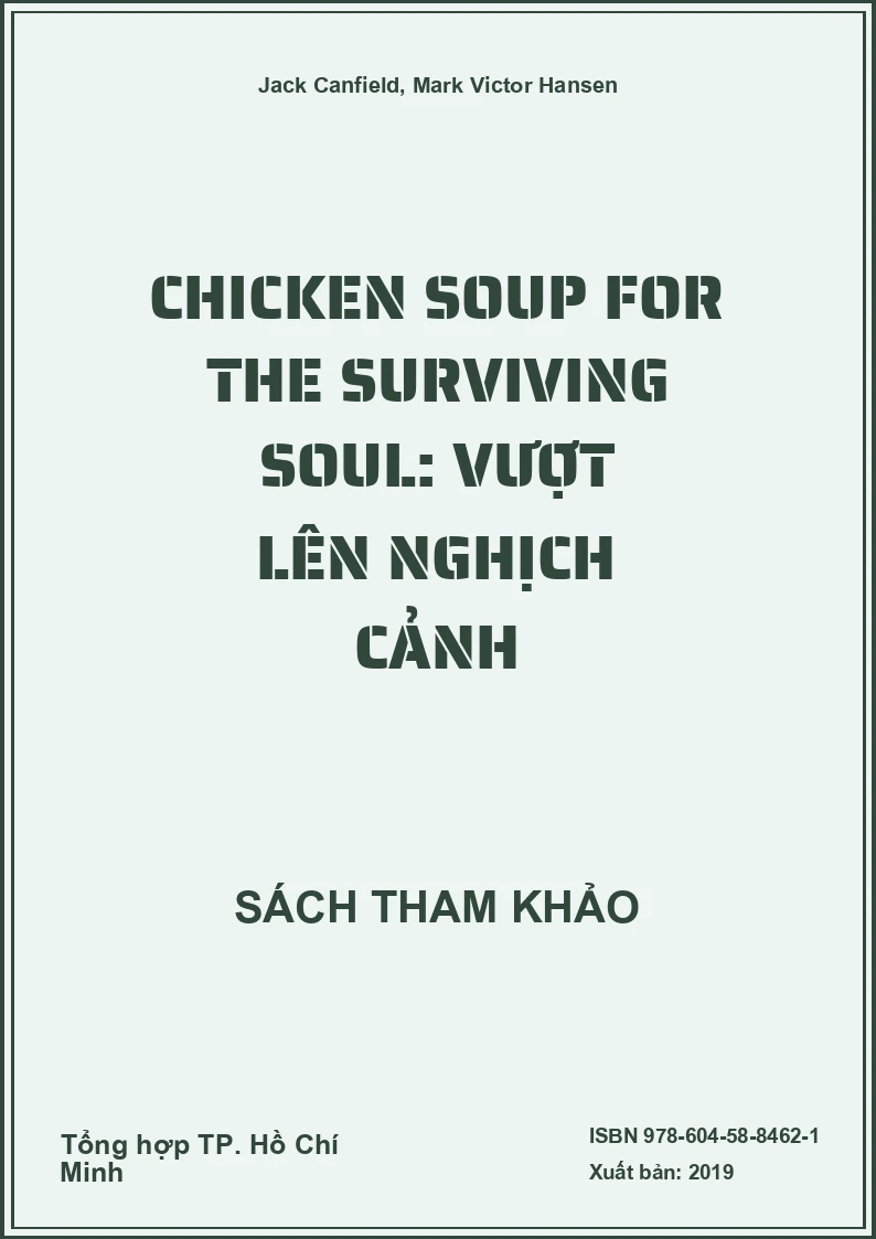 Chicken Soup for the Surviving Soul: Vượt lên nghịch cảnh