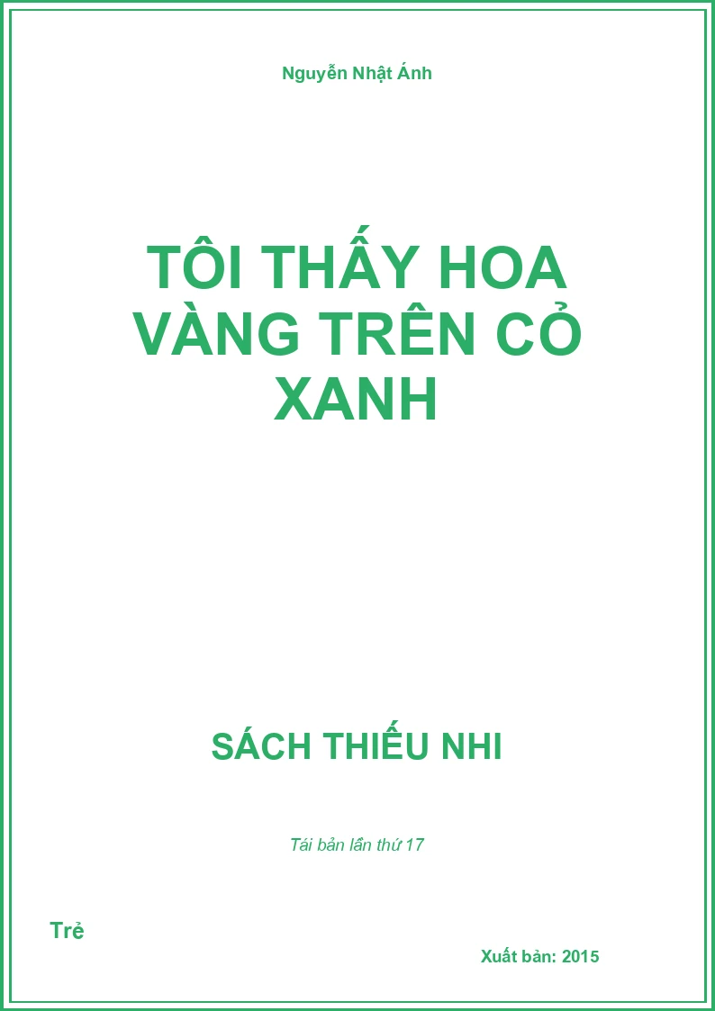 Tôi thấy hoa vàng trên cỏ xanh
