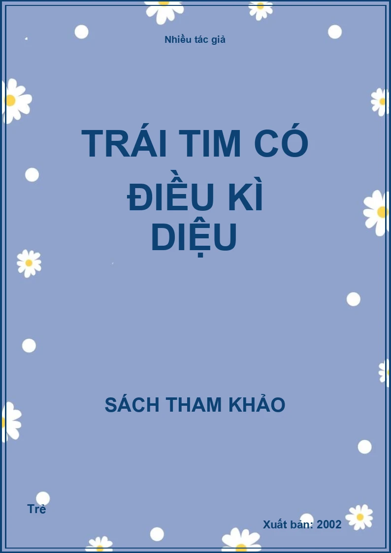 Trái tim có điều kì diệu
