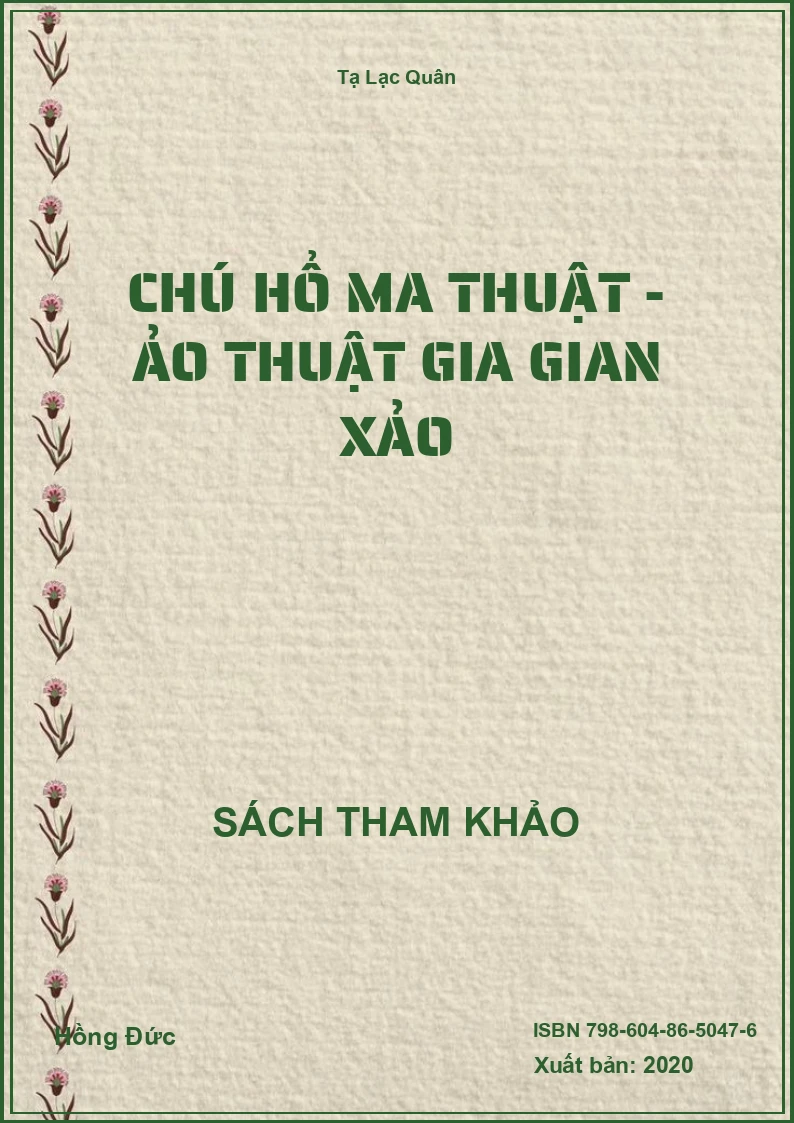 Chú hổ ma thuật - Ảo thuật gia gian xảo