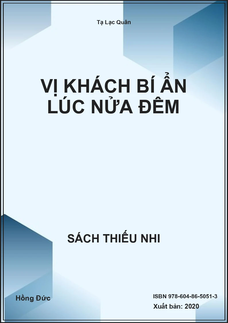Vị khách bí ẩn lúc nửa đêm