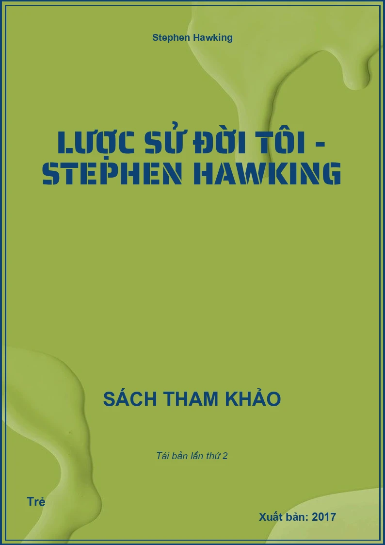 Lược sử đời tôi - Stephen Hawking
