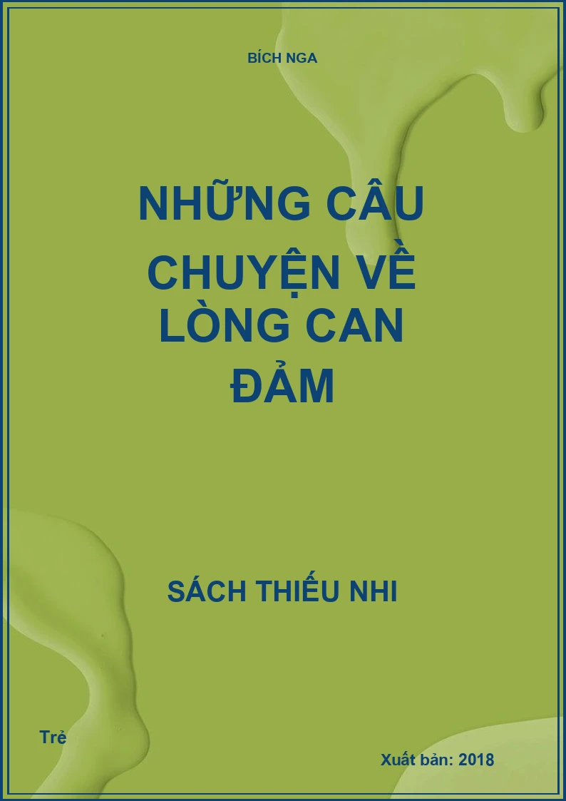Những câu chuyện về Lòng can đảm