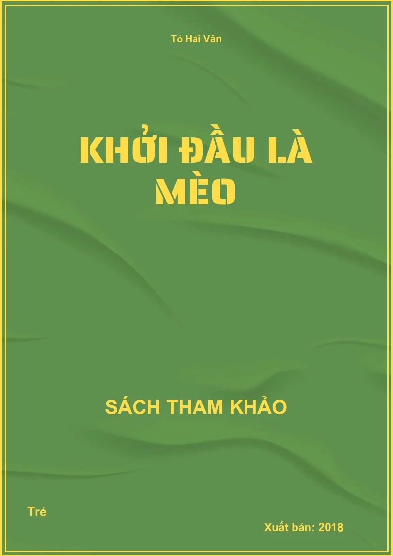 Khởi đầu là mèo