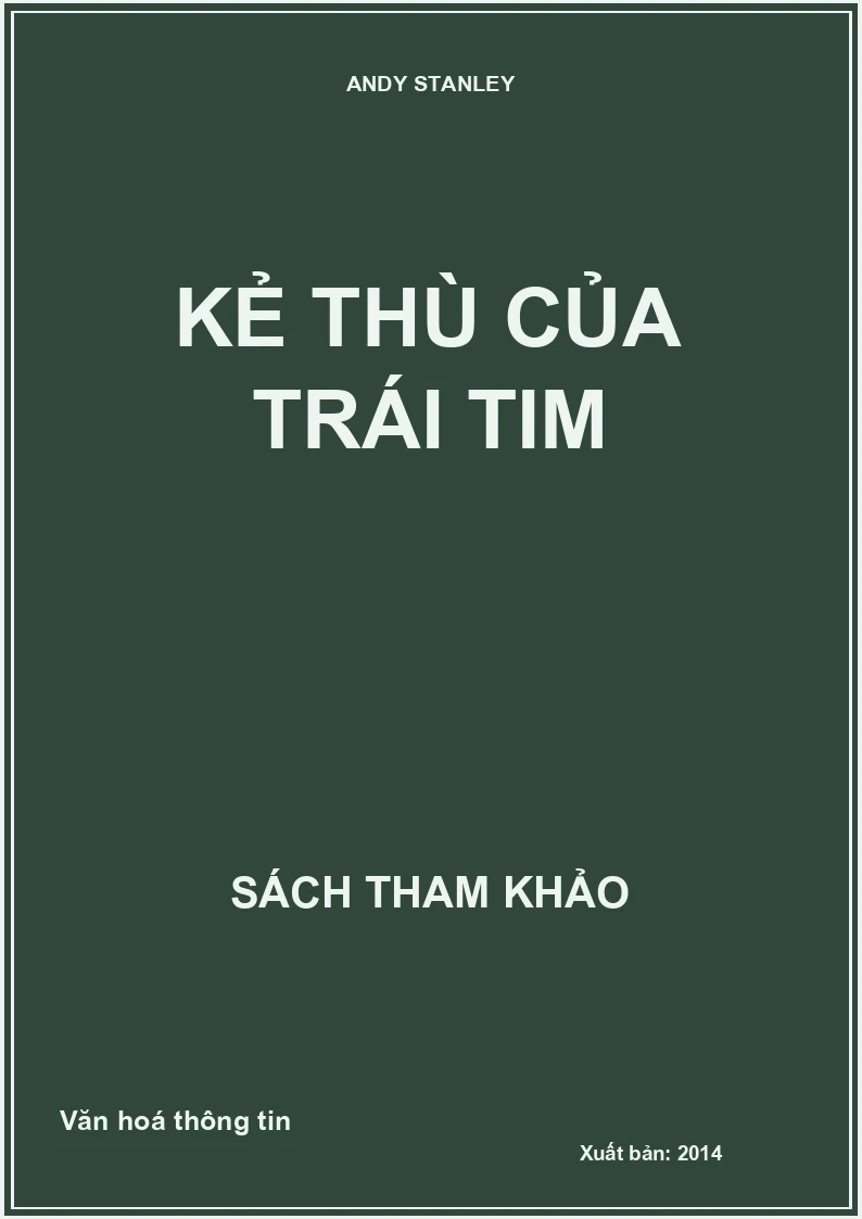 Kẻ thù của trái tim