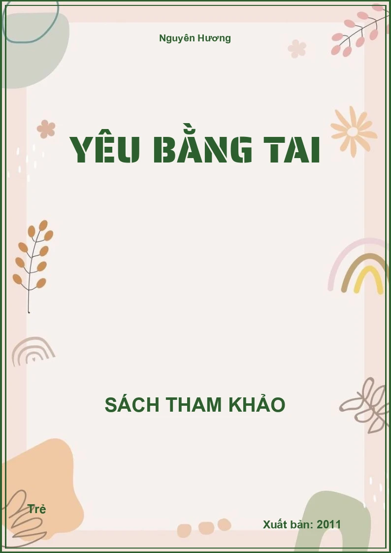 Yêu bằng tai
