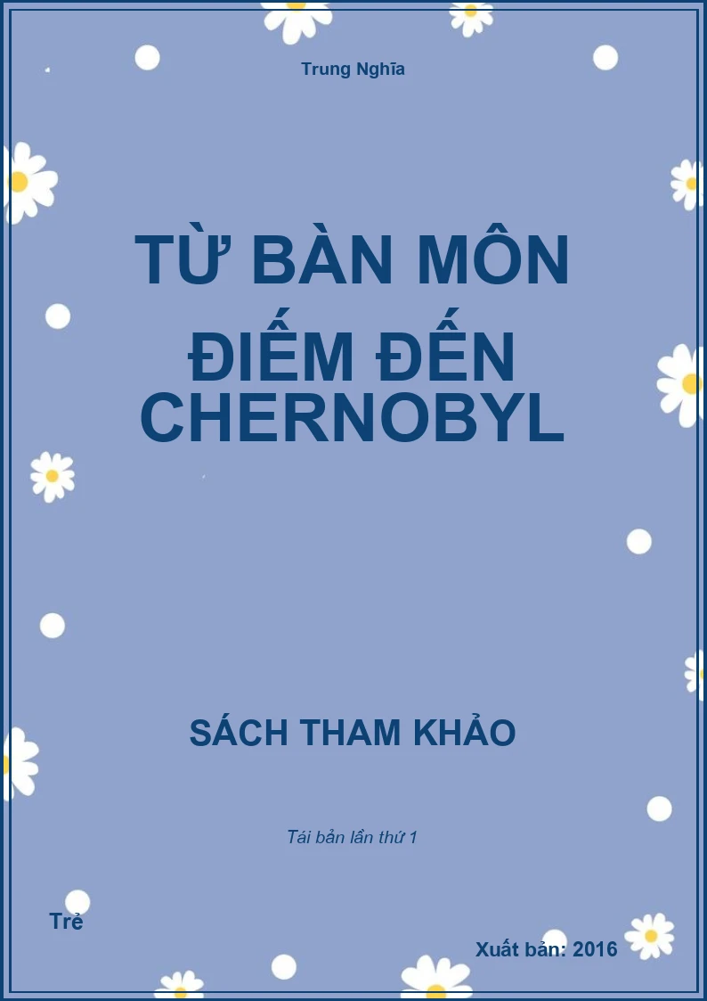 Từ Bàn Môn Điếm đến Chernobyl