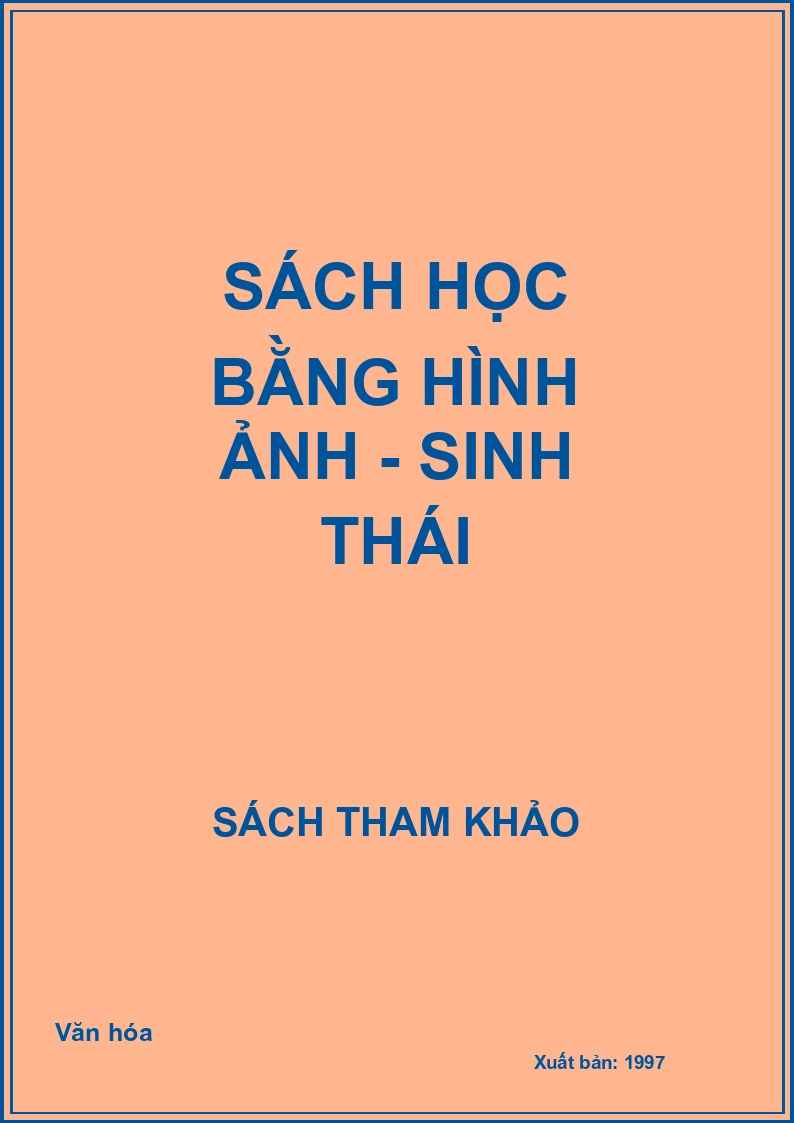 Sách học bằng hình ảnh - Sinh thái