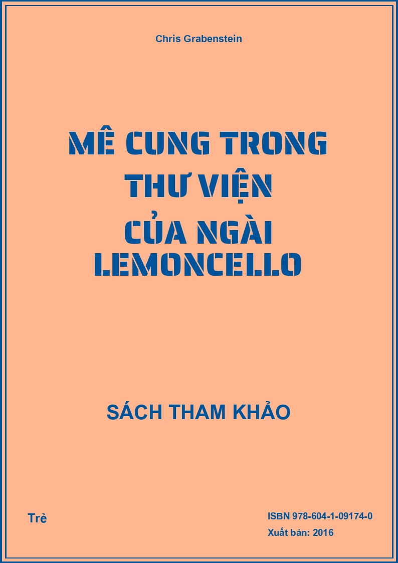 Mê cung trong thư viện của Ngài Lemoncello