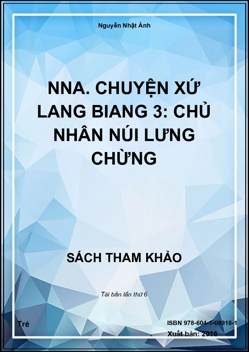 NNA. Chuyện xứ Lang Biang 3: Chủ nhân núi Lưng Chừng