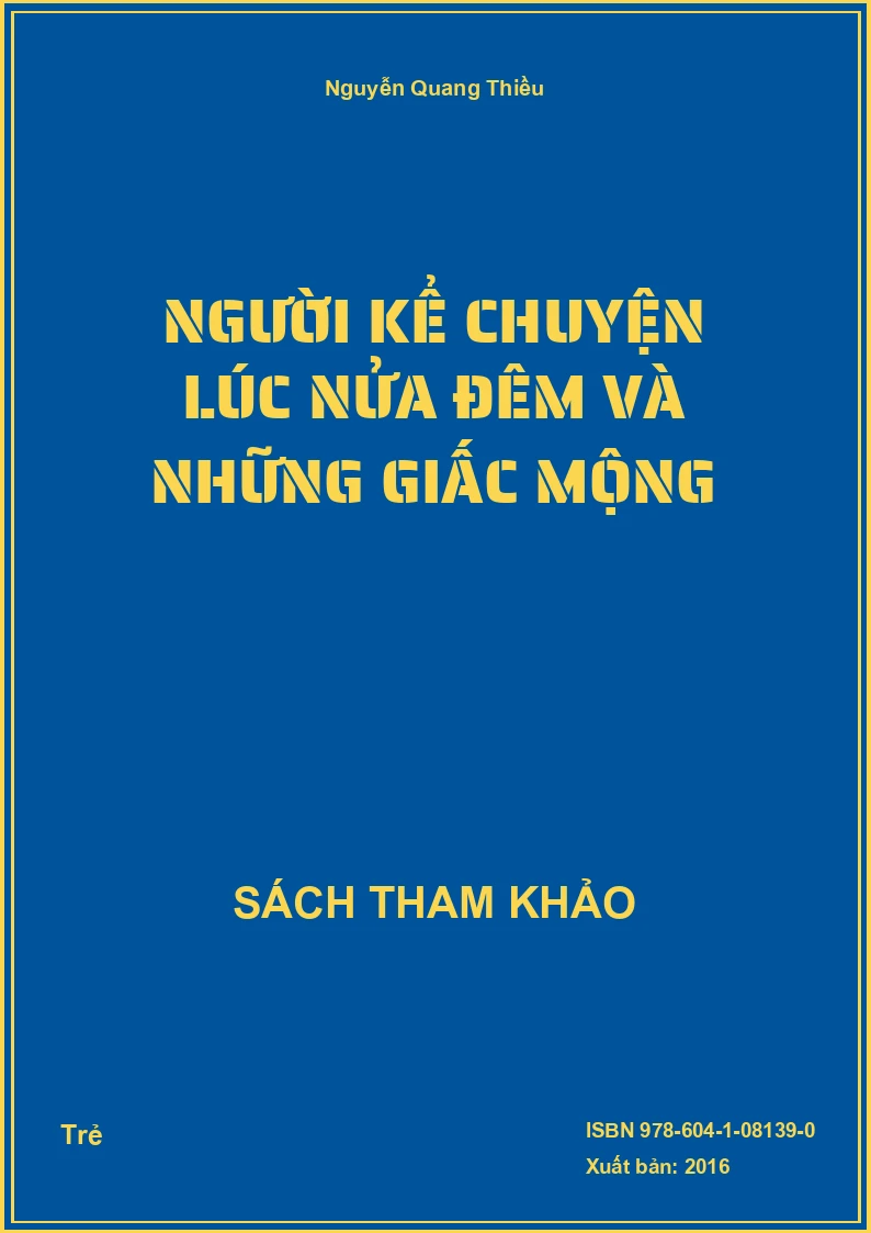 Người kể chuyện lúc nửa đêm và những giấc mộng