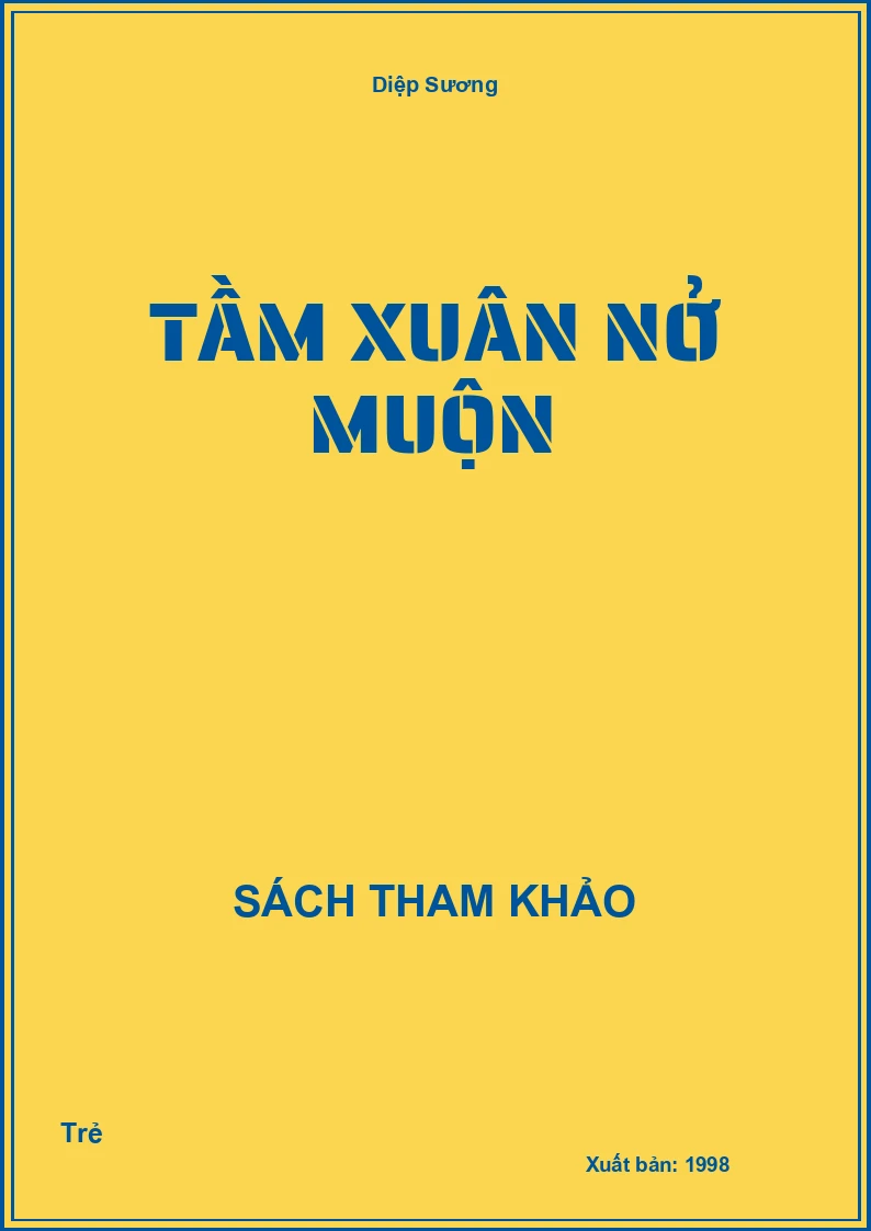 Tầm xuân nở muộn