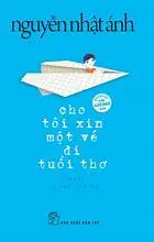 Cho tôi một vé đi tuổi thơ