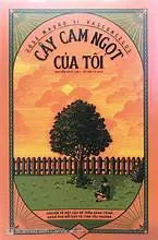 Cây cam ngọt của tôi