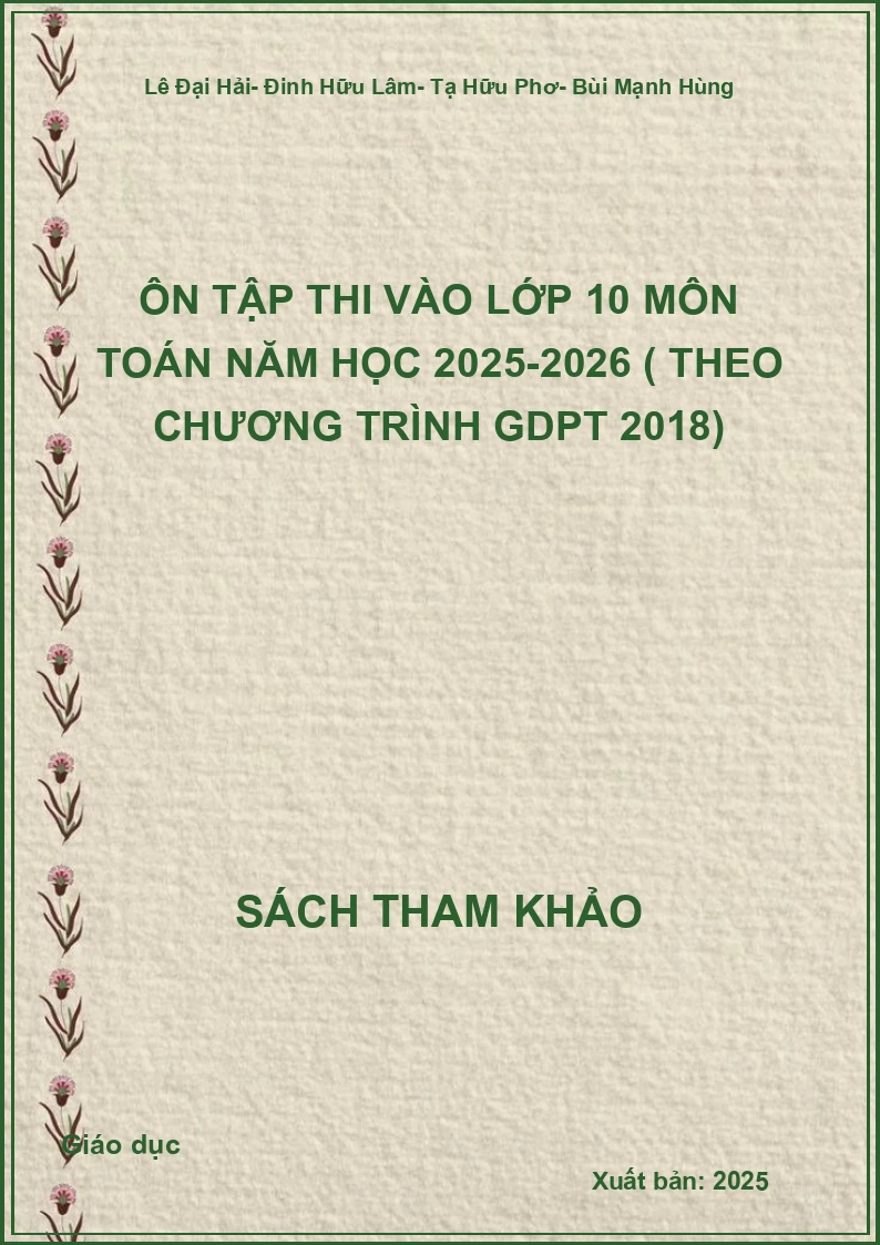 Ôn tập thi vào lớp 10 môn Toán năm học 2025-2026 ( theo chương trình GDPT 2018)