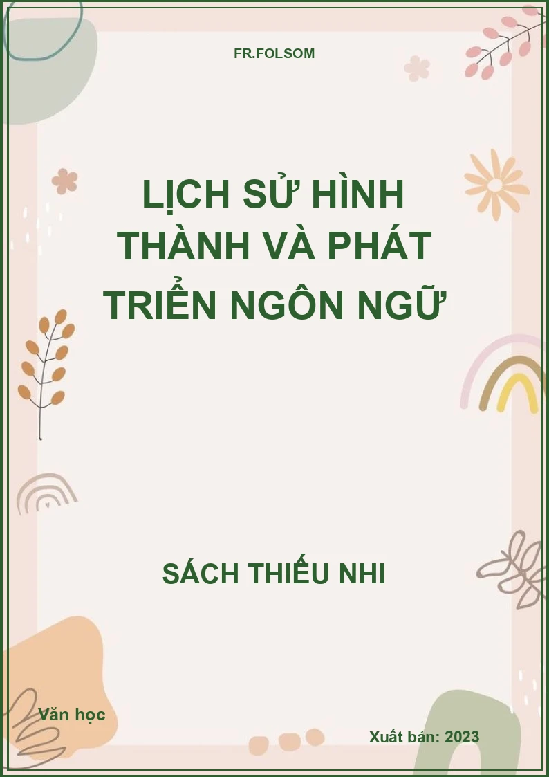 Lịch sử hình thành và phát triển ngôn ngữ