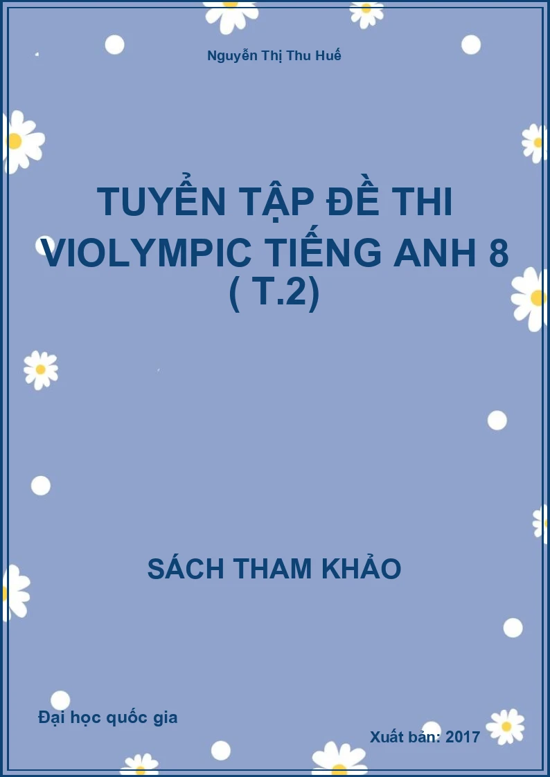 Tuyển tập đề thi Violympic tiếng anh 8 ( T.2)