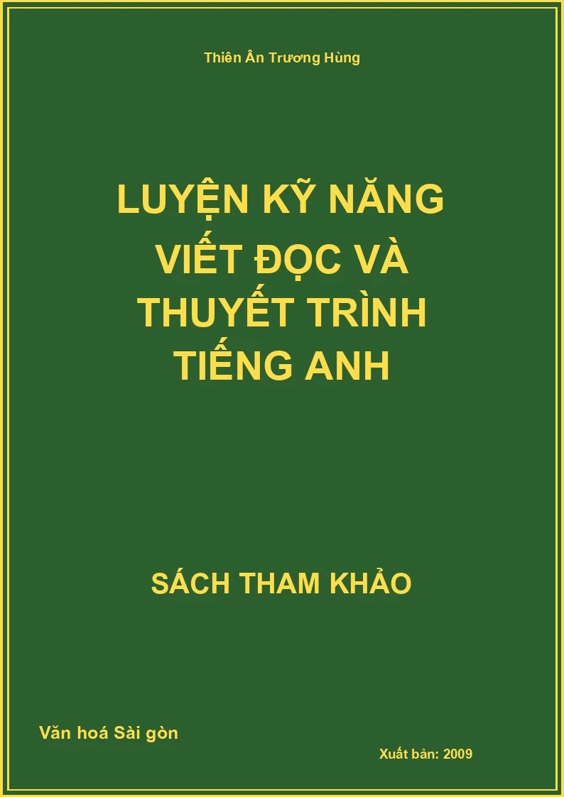 Luyện kỹ năng viết đọc và thuyết trình tiếng anh