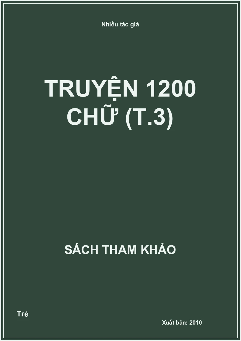 Truyện 1200 chữ (T.3)