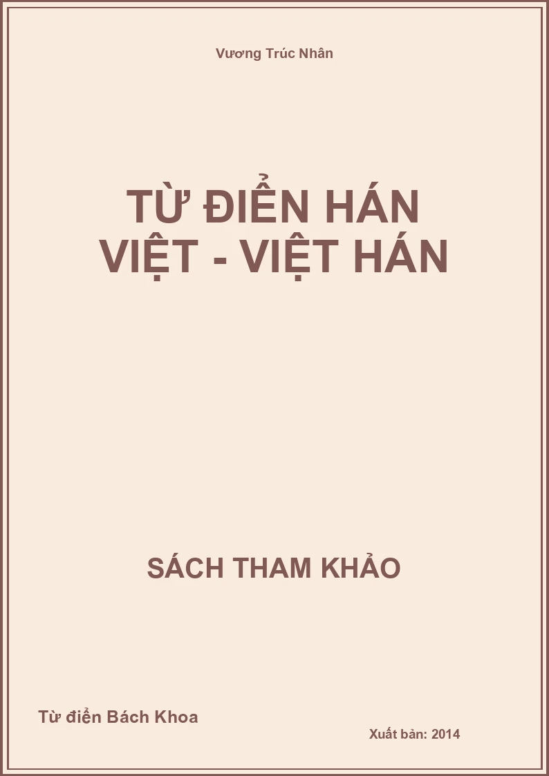 Từ Điển Hán Việt - Việt Hán