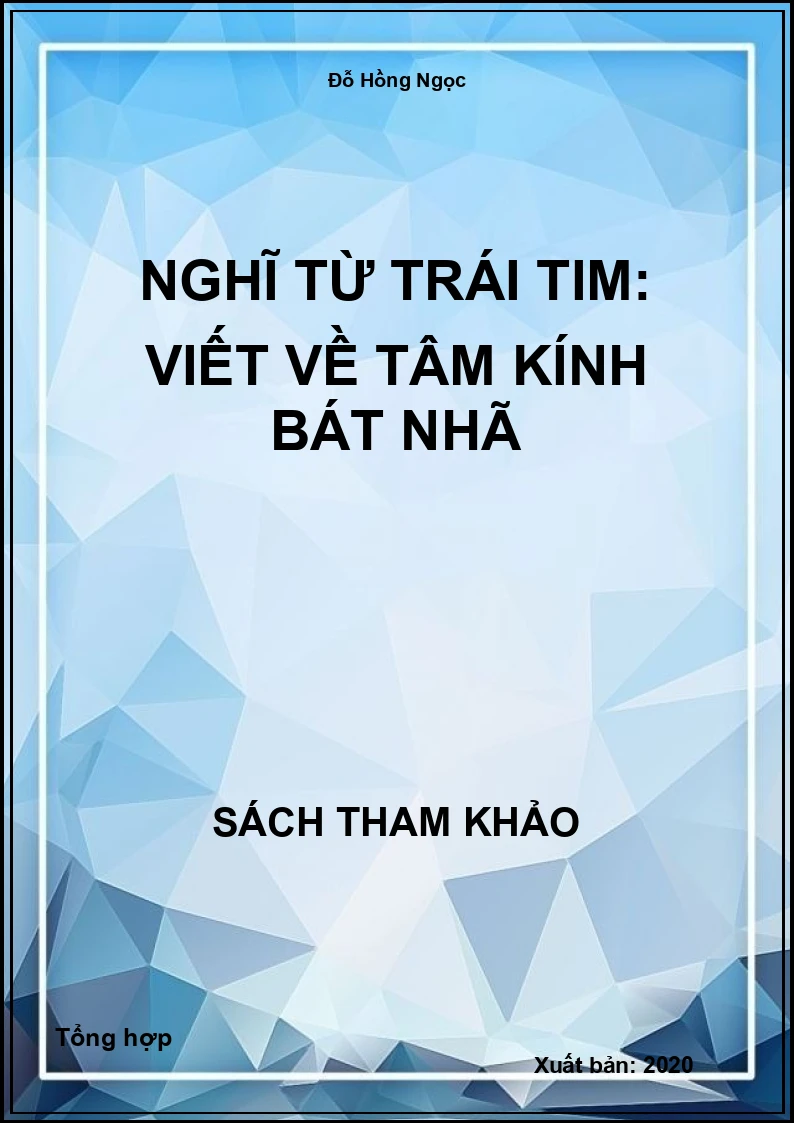 Nghĩ từ trái tim: Viết về tâm kính bát nhã
