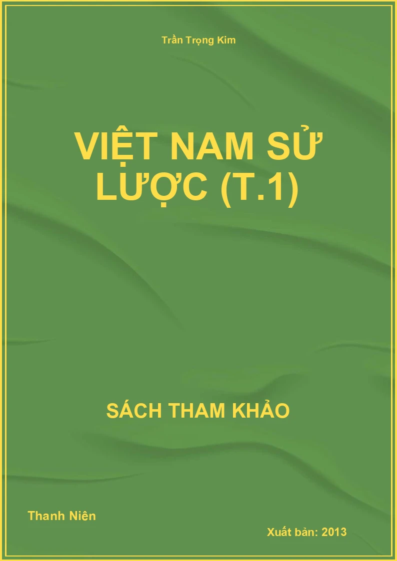 Việt Nam sử lược (T.1)