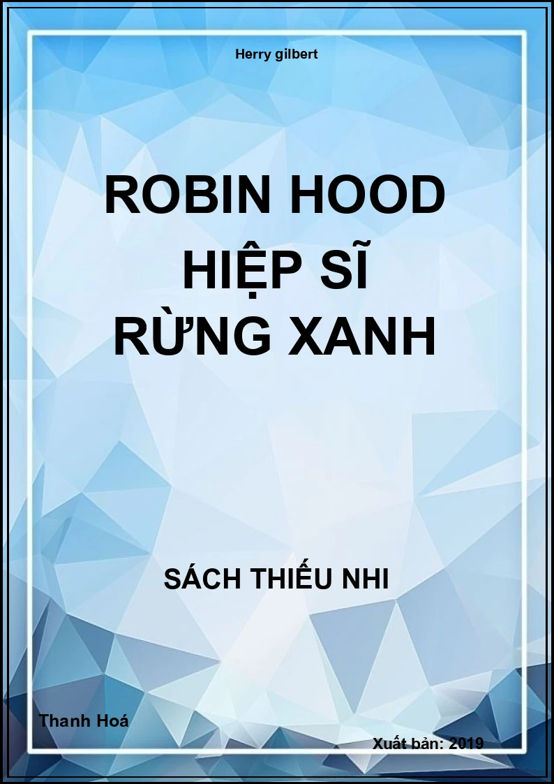 Robin Hood hiệp sĩ rừng xanh