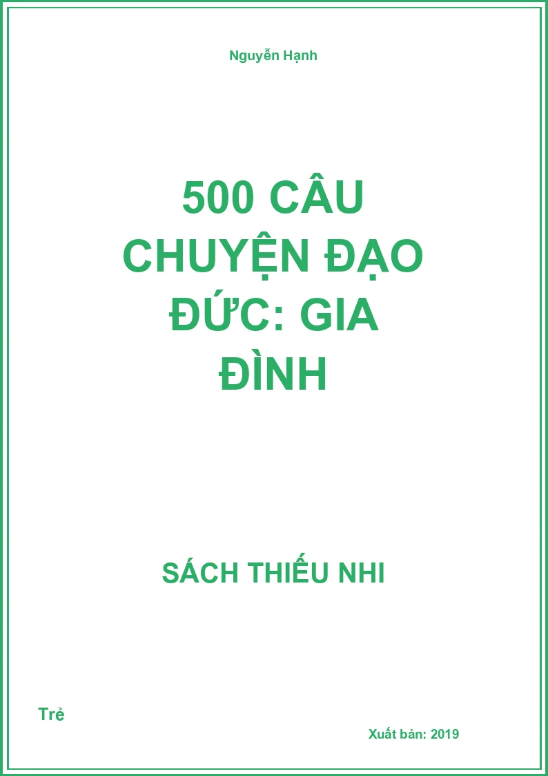 500 câu chuyện đạo đức: Gia đình