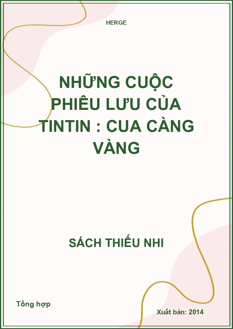 Những cuộc phiêu lưu của TinTin : Cua càng vàng