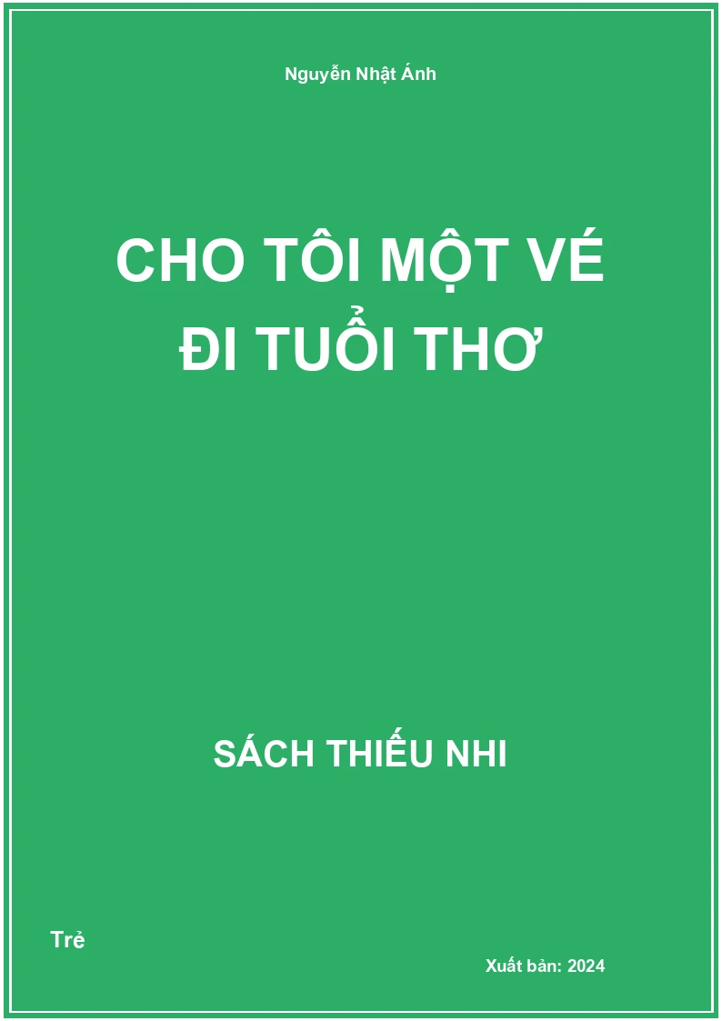 Cho tôi một vé đi tuổi thơ