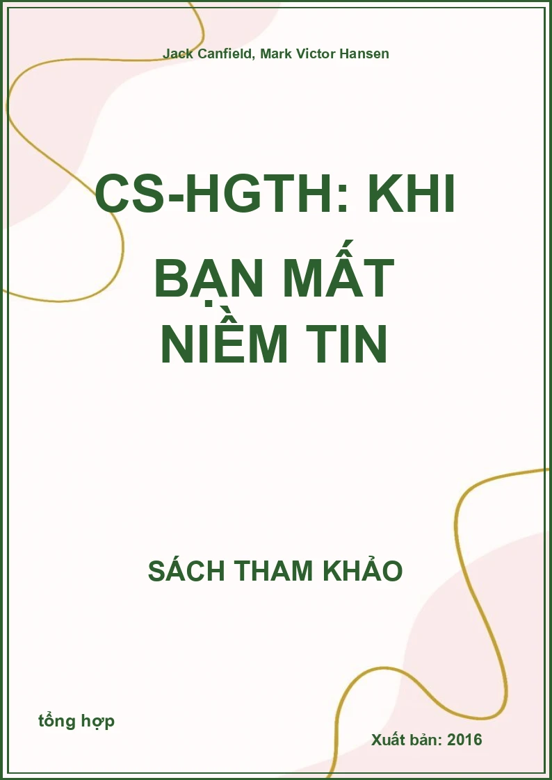 CS-HGTH: Khi bạn mất niềm tin