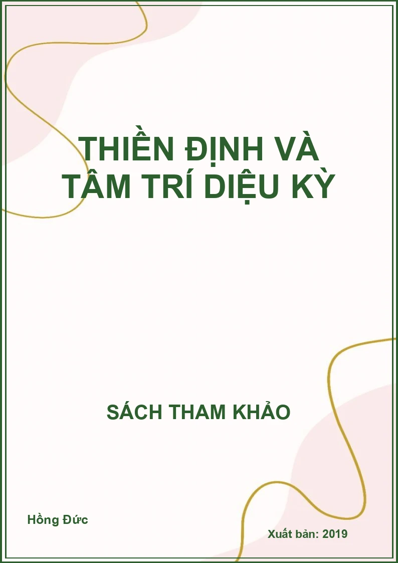 Thiền định và Tâm trí diệu kỳ