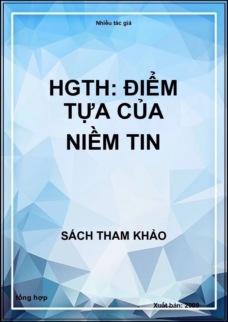 HGTH: Điểm tựa của niềm tin