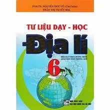 Tư liệu dạy học Địa lí 6
