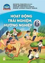 Hoạt Động Trải Nghiệm, Hướng Nghiệp 6 - Bộ CTST
