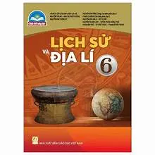 Sách giáo khoa: Lịch Sử Và Địa Lí 6 - Bộ CTST