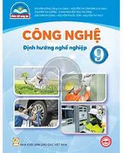 Công Nghệ 9 : Định Hướng Nghề Nghiệp CTST - In Thử