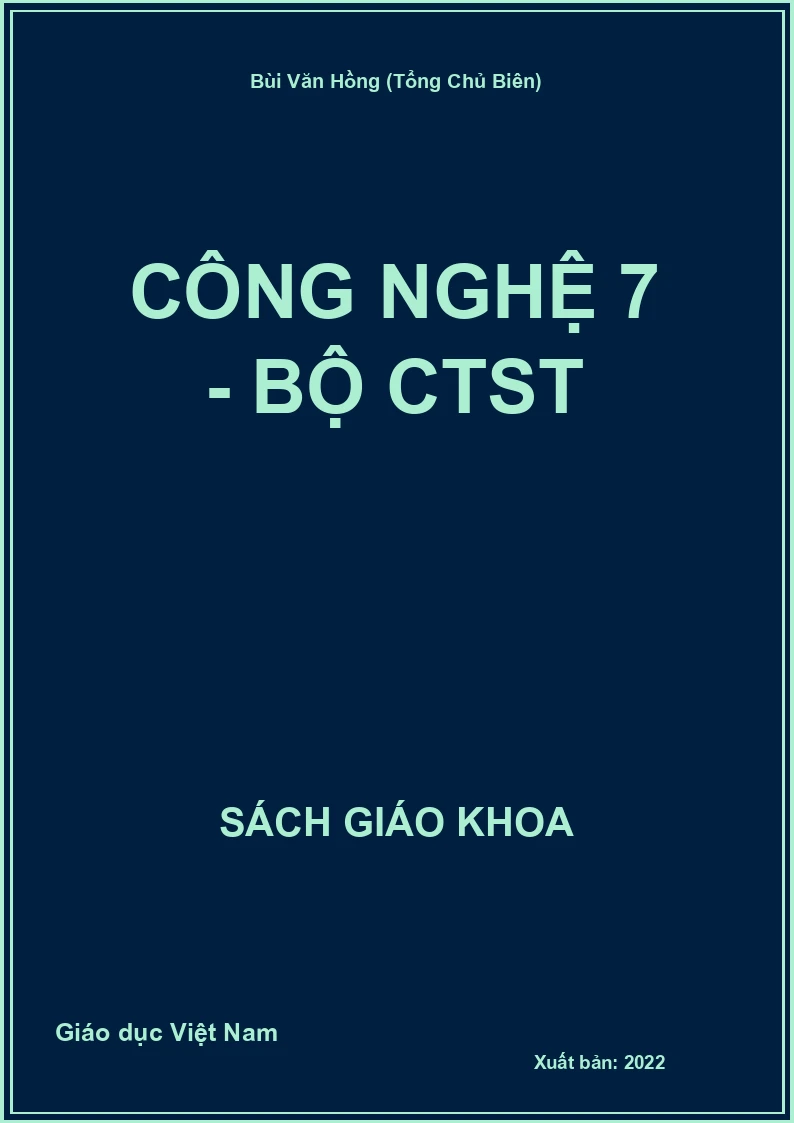 Công Nghệ 7 - Bộ CTST