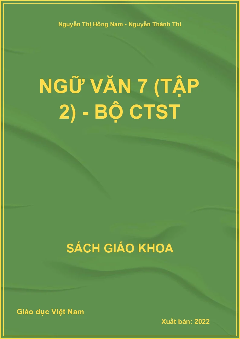 Ngữ Văn 7 (Tập 2) - Bộ CTST
