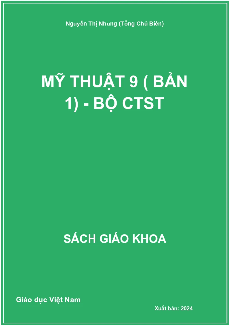 Mỹ thuật 9 ( Bản 1) - Bộ CTST
